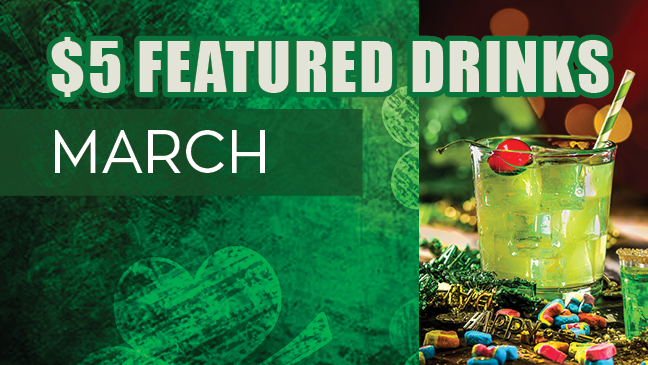 March Featured Drinks