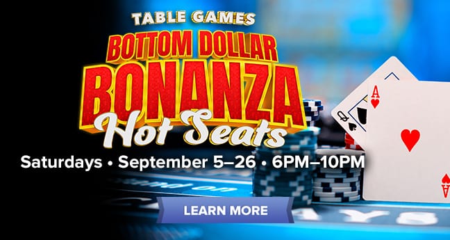 Table Games Bottom Dollar Bonanza Hot Seats